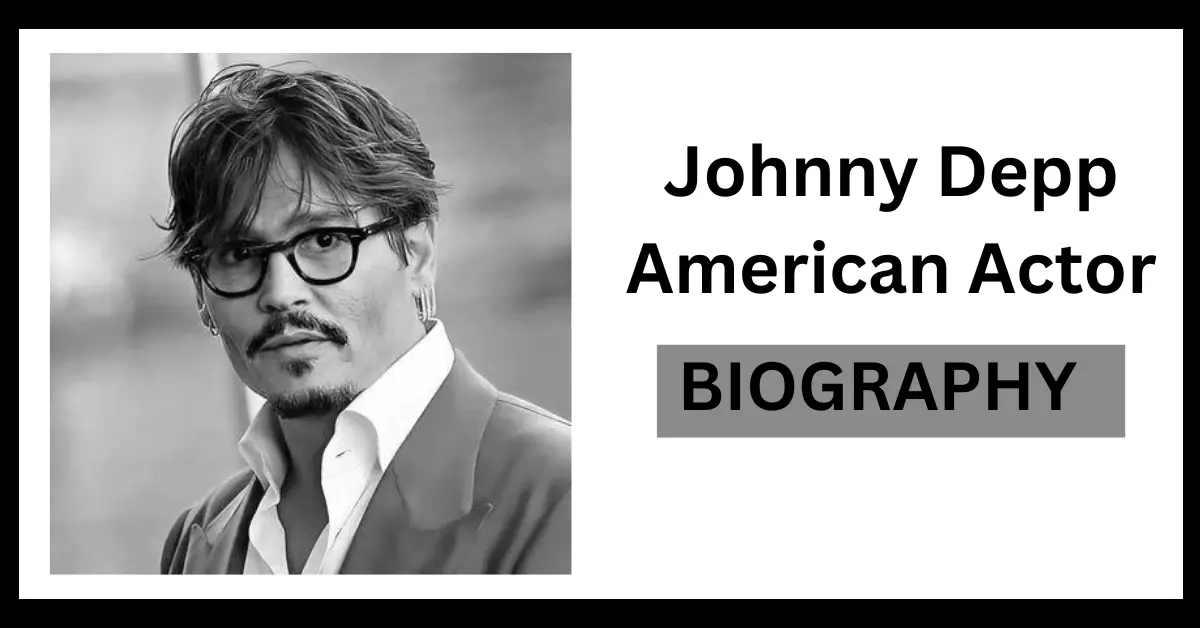 Actor Johnny Depp Biography In English